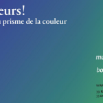 Oh couleurs ! L'exposition du Musée des Arts Décoratifs de Bordeaux